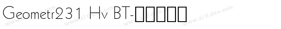 Geometr231 Hv BT字体转换